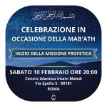 Roma, 10 febbraio: programma per l’inizio della Missione Profetica (Mab’ath)