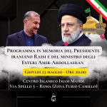 Roma, programma in memoria del Presidente Raisi e del ministro degli Esteri Amir-Abdollahian