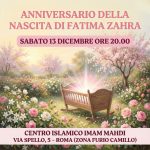 Roma, sabato 13 dicembre: anniversario della nascita di Fatima Zahra