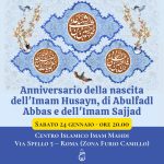 Roma, 24 gennaio: Wiladat dell’Imam Husayn, di Abulfadl Abbas e dell’Imam Sajjad